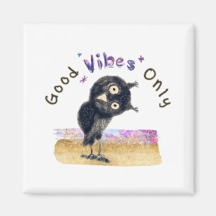 Good Vibes Only with Curious Owl Magnet