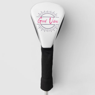 Good Vibes Phone Case Golf Head Cover