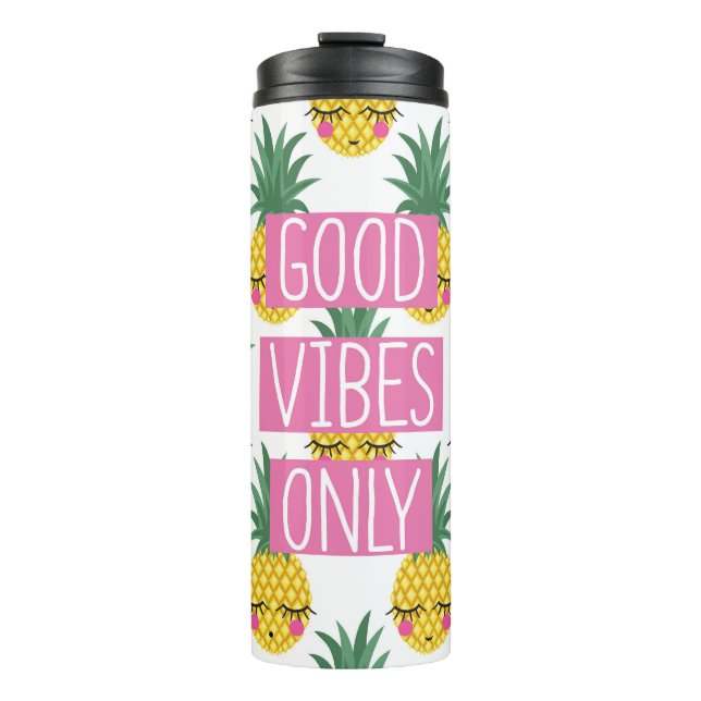 Good Vibes Pineapples Summer Pattern Thermal Tumbler (Front)