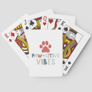 Good Vibes Positive Energy Paw-sitive Vibes Funny Playing Cards