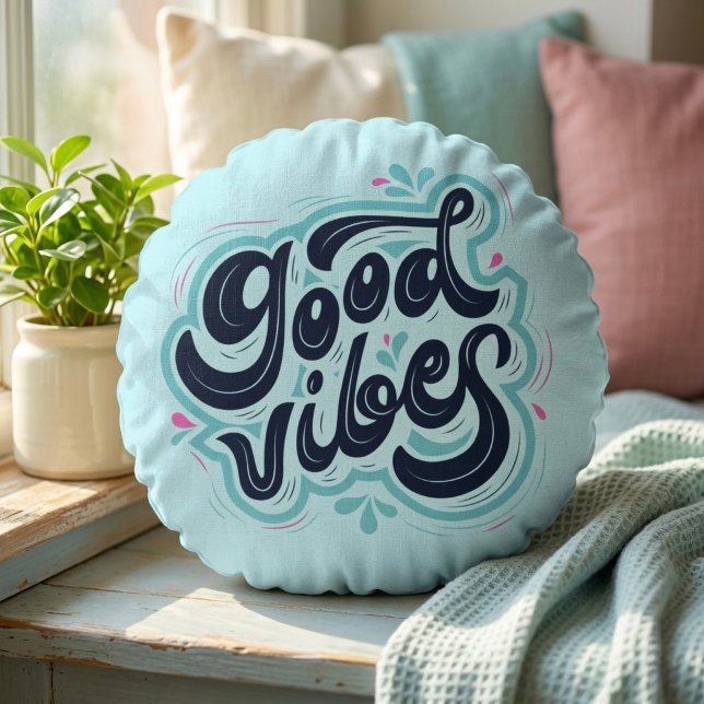 Good Vibes Round Cushion (Creator Uploaded)