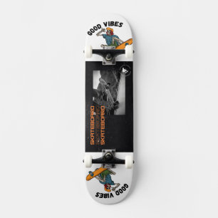 Good vibes  skateboard