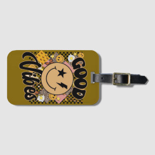 Good Vibes Smiley Face Luggage Tag