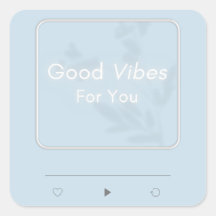 'Good Vibes' Sticker