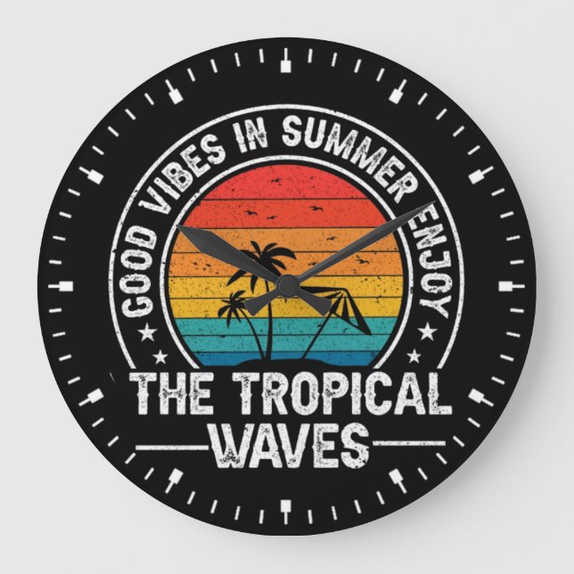 Good Vibes Summer Tropical Waves-64107 Large Clock (Front)