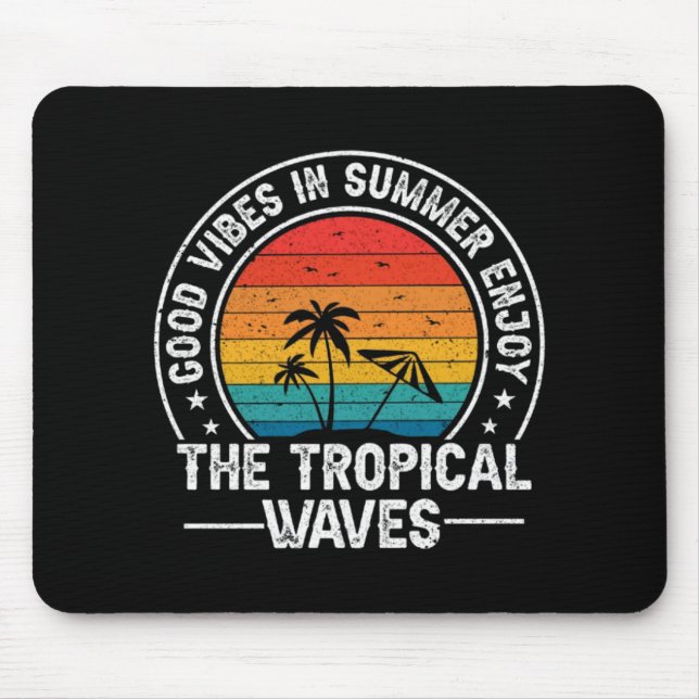 Good Vibes Summer Tropical Waves Mouse Pad (Front)