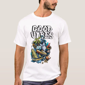 good vibes T-Shirt