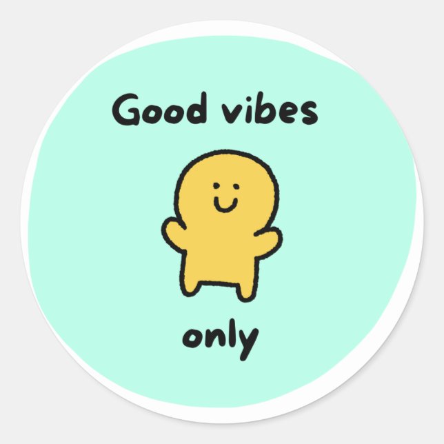 Good vives Sticket Classic Round Sticker (Front)