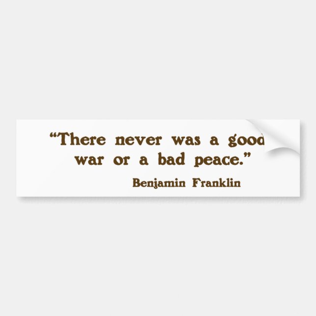 Good War, Bad Peace Bumper Sticker (Front)
