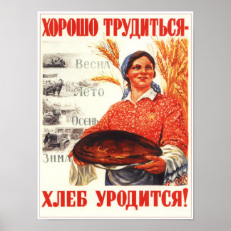 "Good Wheat Will Come In" Soviet Propaganda Poster
