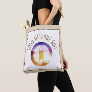 Good Without God Tote Bag