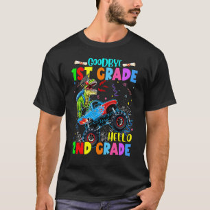 Goodbye 1st Grade Dinosaurs Hello 2nd Grade Monste T-Shirt