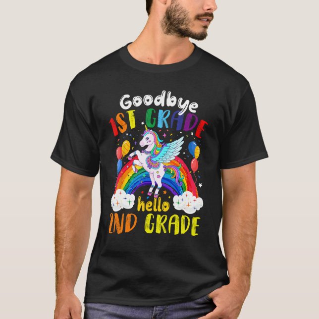 Goodbye 1st Grade Hello 2nd Grade Graduation Unico T-Shirt (Front)