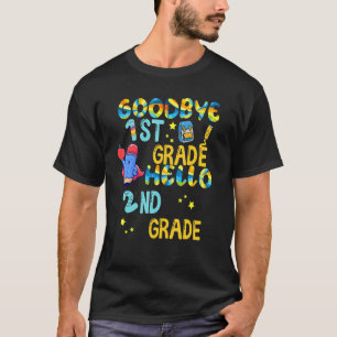 Goodbye 1st Grade Hello 2nd Grade T-Shirt