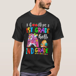 Goodbye 1St Grade Hello 2Nd Grade Teacher Back To T-Shirt