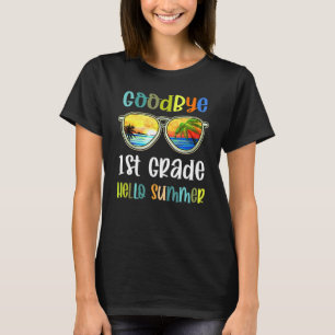 Goodbye 1st Grade Hello Summer Last Day Of Second T-Shirt