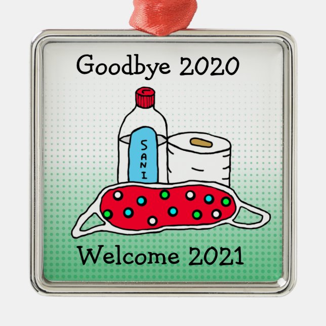 Goodbye 2020, Welcome 2021 Christmas Metal Ornament (Front)