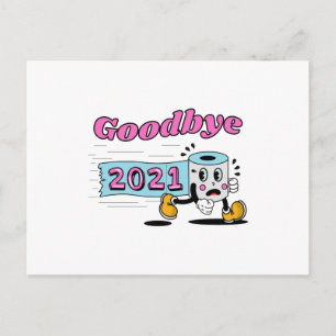 Goodbye 2021 Toilet paper roll Postcard