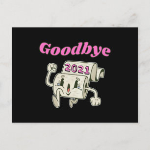 Goodbye 2021 Toilet paper roll Postcard