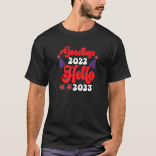 Goodbye 2022 Hello 2023 Groovy Retro New Year's Ev T-Shirt