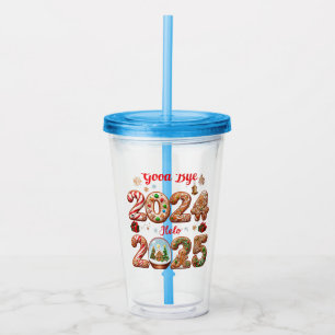 Goodbye 2024 Hello 2025 Happy New year Design Acrylic Tumbler