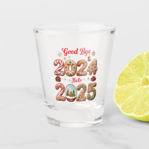 Goodbye 2024 Hello 2025 Happy New year Design Shot Glass