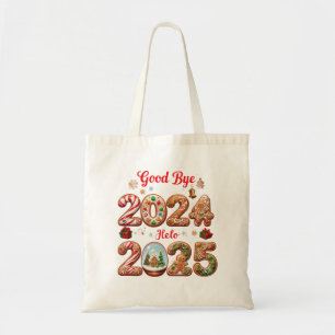 Goodbye 2024 Hello 2025 Happy New Year Design Tote Bag