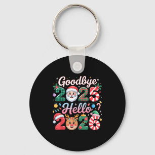 Goodbye 2025 Hello 2026 Christmas New Year Gift  Key Ring