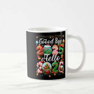 Goodbye 2025 Hello 2026 Happy New Year Christmas P Coffee Mug