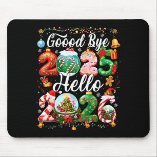 Goodbye 2025 Hello 2026 Happy New Year Christmas P Mouse Pad