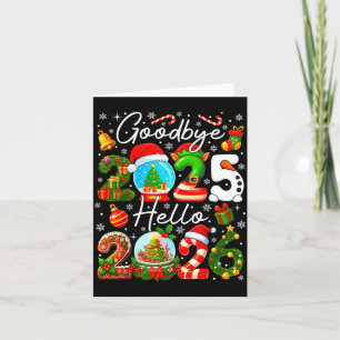 Goodbye 2025 Hello 2026 Happy New Year's Eve Chris Card