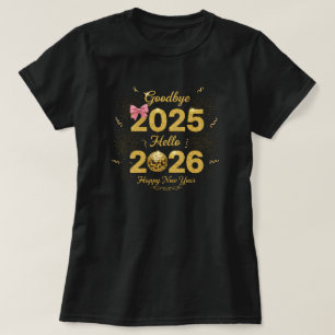 Goodbye 2025 Hello 2026 Happy New Year's T-Shirt