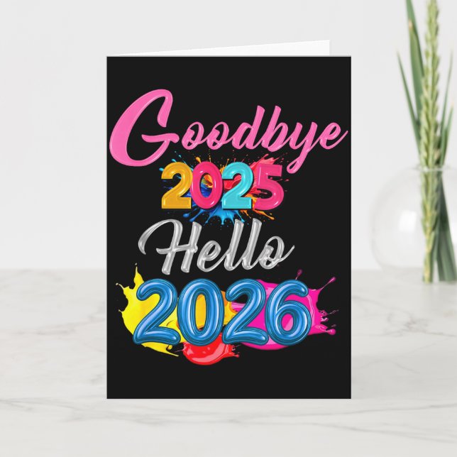 Goodbye 2025 Hello 2026 Kids Funny New Year  Card (Front)
