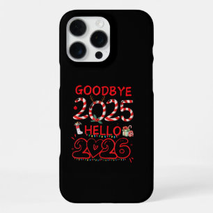 Goodbye 2025 Hello 2026 Merry Christmas Happy New iPhone 16 Pro Max Case