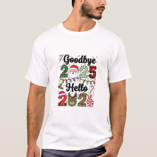 Goodbye 2025 Hello 2026 New Year Resolution T-Shirt