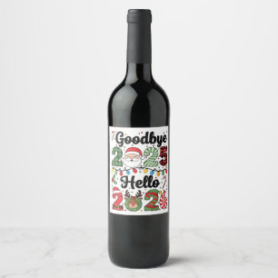Goodbye 2025 Hello 2026 New Year Resolution   Wine Label