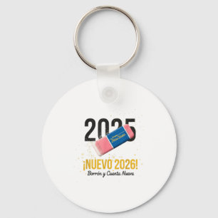 Goodbye 2025 Hello 2026 New Year's Eve Party Key Ring