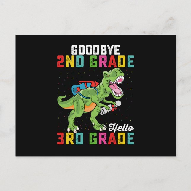Goodbye 2nd Grade Hello 3rd Grade T Rex Dinosaur Postcard (Front)