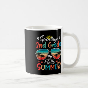 Goodbye 2nd Grade Hello Summer Graduate Coffee Mug