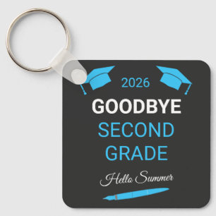 Goodbye 2nd Grade Hello Summer Graduation Gift Key Ring