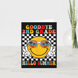 Goodbye 2nd Grade Hello Summer Last Day Of School Card