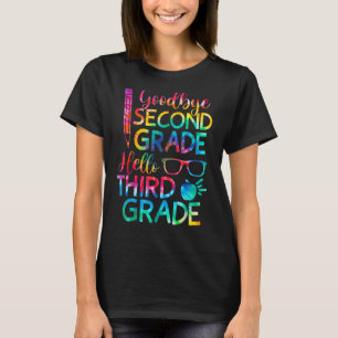 Goodbye 2nd Grade Hello Third 3rd Grade Graduation T-Shirt