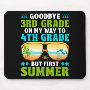 Goodbye 3rd Grade Graduation to 4th Grade Hello Mouse Pad