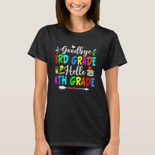 Goodbye 3rd Grade Hello 4th Grade Back To School 1 T-Shirt