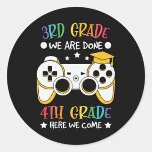 Goodbye 3rd Grade Hello 4th Grade Gamer Kids Gift Classic Round Sticker