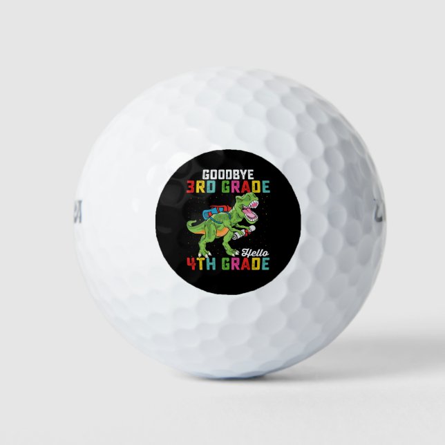 Goodbye 3rd Grade Hello 4th Grade T Rex Dinosaur Golf Balls (Front)