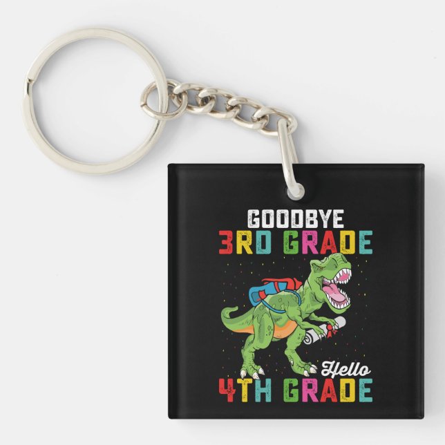 Goodbye 3rd Grade Hello 4th Grade T Rex Dinosaur Key Ring (Front)