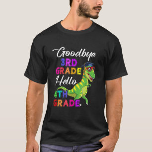 Goodbye 3rd Hello 4th Grade Graduation Dinosaur T-Shirt