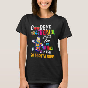 Goodbye 4th Grade Hello 5th Grade Back To School T-Shirt