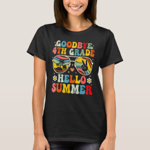 Goodbye 4th Grade Hello Summer Sunglasses Last Day T-Shirt